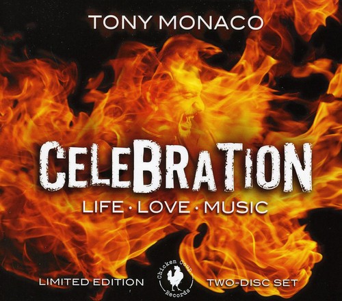 Tony Monaco - Celebration: Life, Love, Music