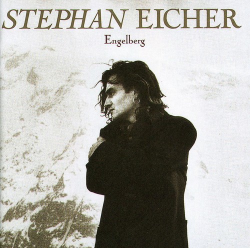Stephan Eicher - Engelberg [Import]
