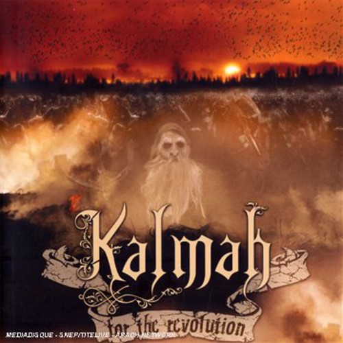 Kalmah - For the Revolution