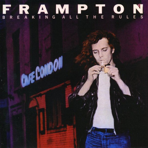 Peter Frampton - Breaking All The Rules [Import]