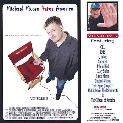 Various Artists - Michael Moore Hates America (Original Soundtrack)