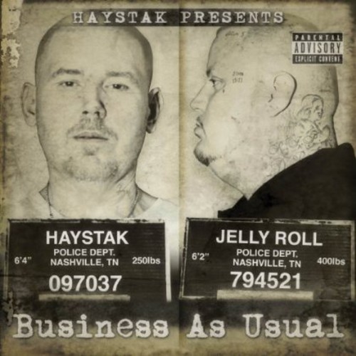 Haystak - Business As Usual