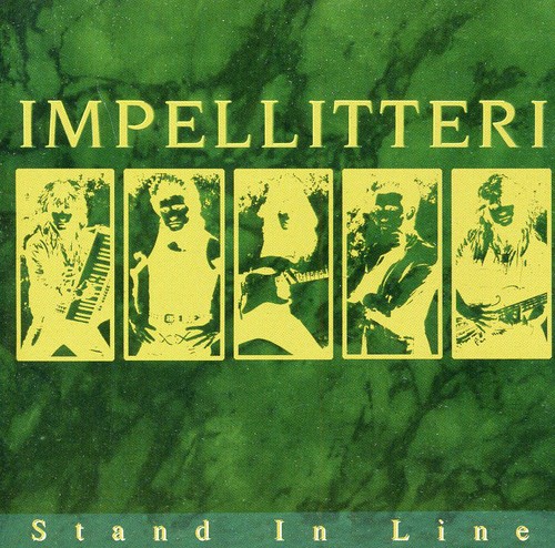 Impellitteri - Stand In Line [Import]