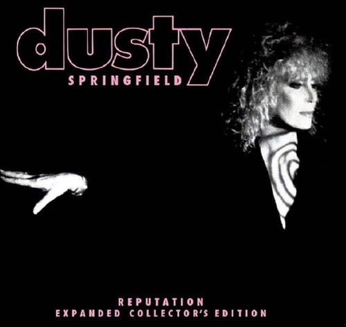 Dusty Springfield - Reputation: Expanded Deluxe Collector's Edition