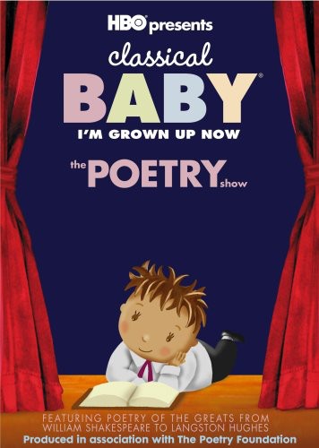 Classical Baby: I’m Grown Up Now: The Poetry Show