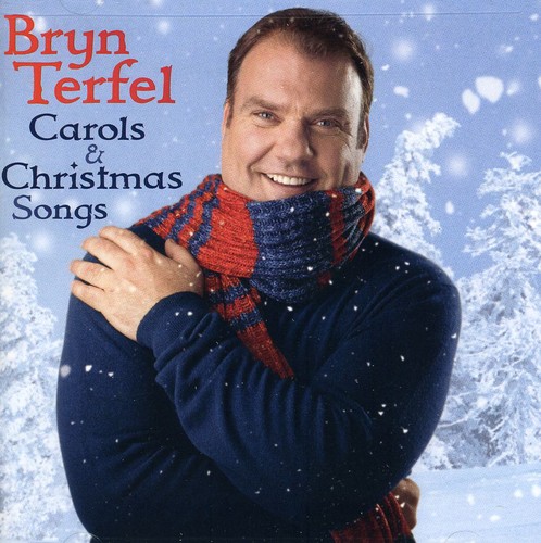 Bryn Terfel - Carols and Christmas Songs