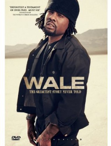 Wale - Greatest Story Never Told