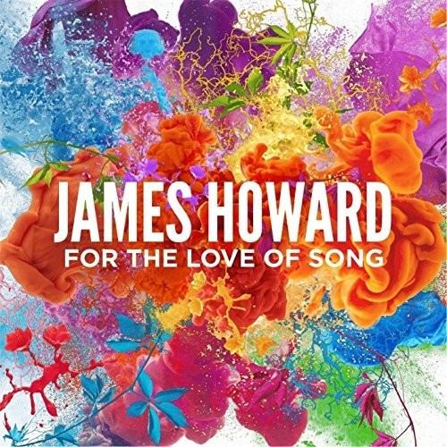 James Howard - For The Love Of Song (Live)