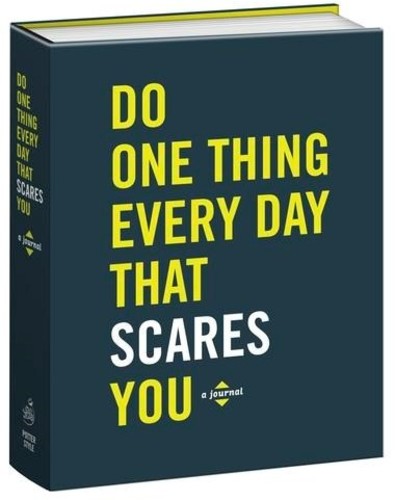 Robie Rogge  / Smith,Dian G - Do One Thing Every Day That Scares You: A Journal