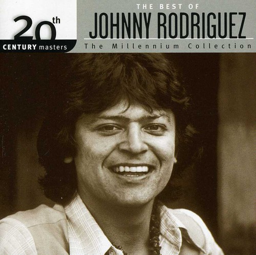 Johnny Rodriguez - 20th Century Masters: Millennium Collection