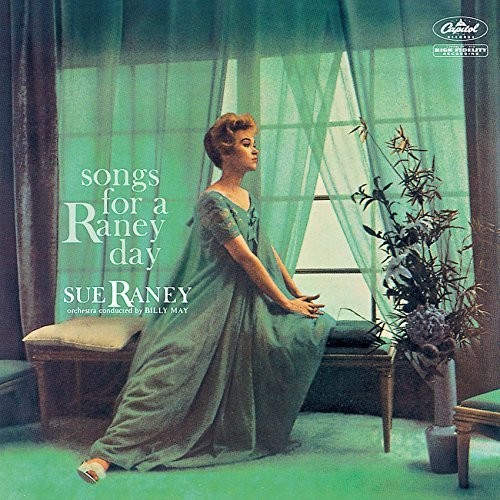 Sue Raney - Songs For A Raney Day