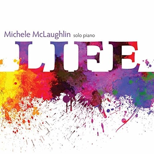 Michele Mclaughlin - Life