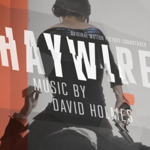 Haywire - Haywire (Original Soundtrack)
