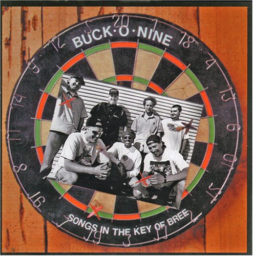 Buck-O-Nine - Songs in the Key of Bree