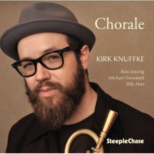Kirk Knuffke - Chorale