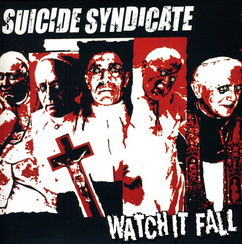 Suicide Syndicate - Watch It Fall