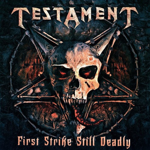 Testament - First Strike Still Deadly (Uk)
