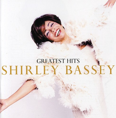 Dame Shirley Bassey - Greatest Hits