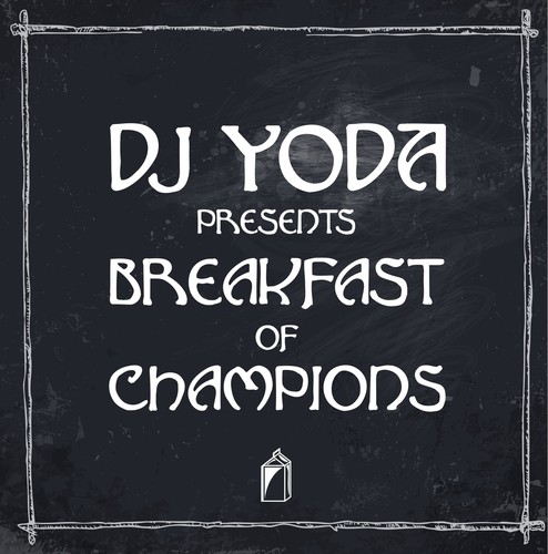 Dj Yoda - Breakfast of Champions