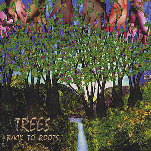 Trees - Back to Roots