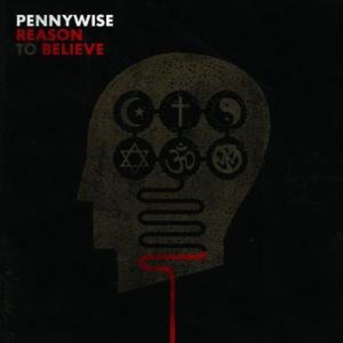 Pennywise - Reason To Believe [Import]