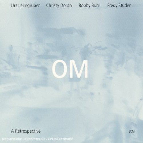 Om - Om-A Retrospective [Import]