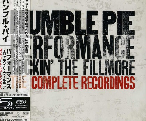 Humble Pie - Humble Pie Performance: Rockin the Fillmore Complete Recordings