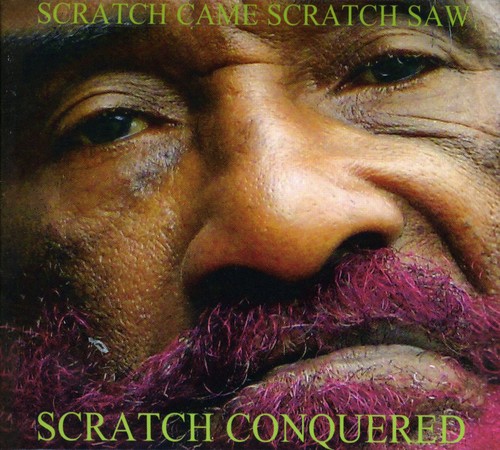 Lee 'scratch' Perry - Scratch Came, Scratch Saw, Scratch Conquered