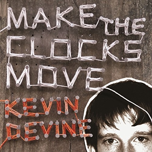 Kevin Devine - Make The Clocks Move [Colored Vinyl] (Gate) (Org) (Slv)
