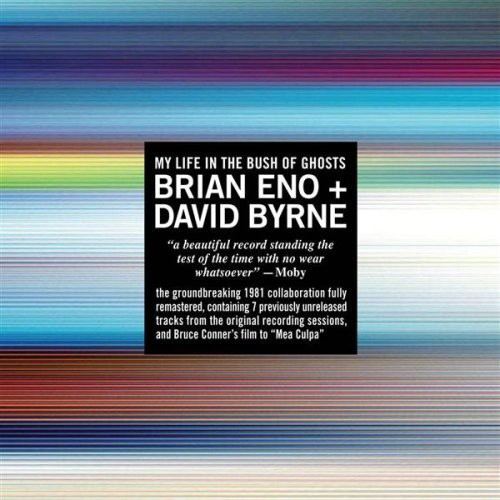 Eno/Byrne - My Life in the Bush of Ghosts
