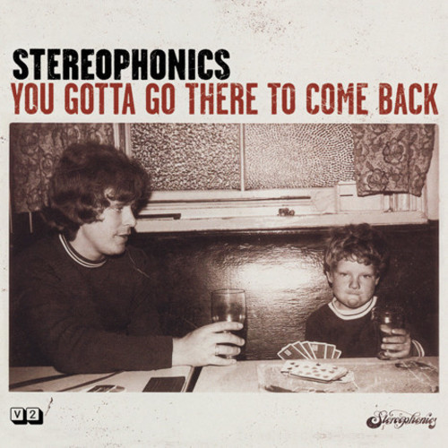 Stereophonics - You Gotta Go There To Come Back [2 LP]
