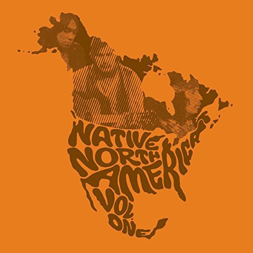 Native North America VOL. 1: /  Various