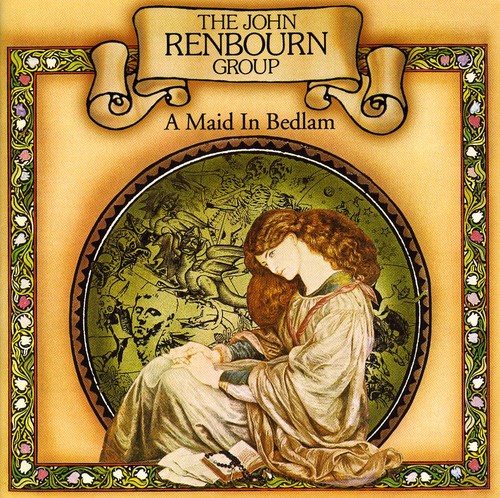 John Renbourn - Maid In Bedlam [Import]