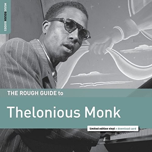 Thelonious Monk - Rough Guide To Thelonious Monk