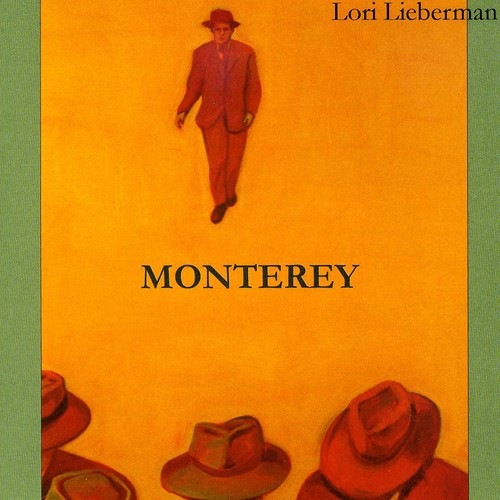 Lori Lieberman - Monterey