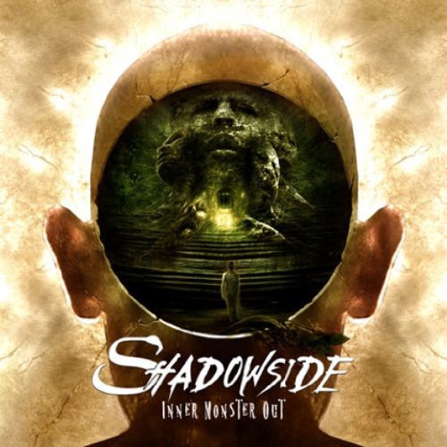 Shadowside - Inner Monster Out