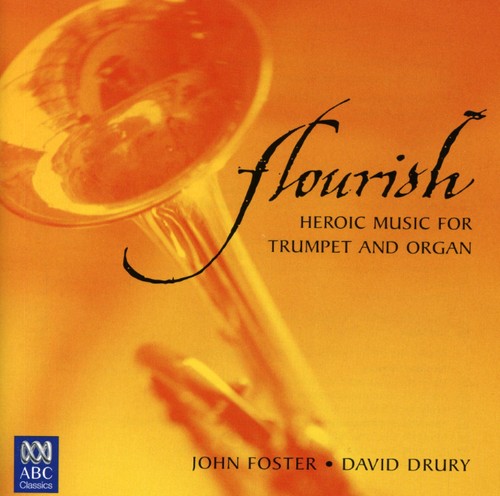 Flourish: Heroic Music from Trumpet & Organ
