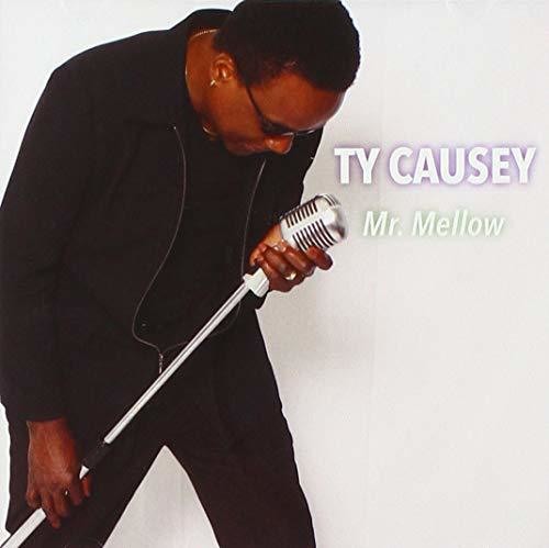 Ty Causey - Mr Mellow