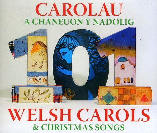 101 Welsh Carols & Christmas Songs /  Various [Import]