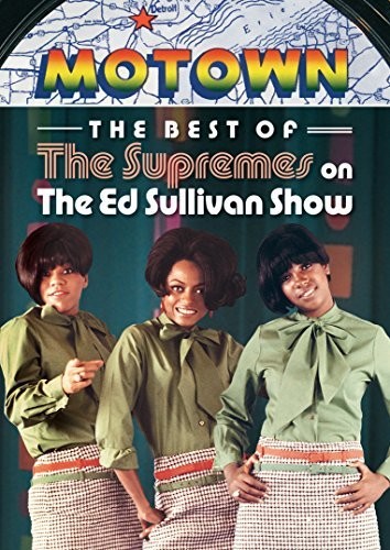Diana Ross & The Supremes - The Best of the Supremes on the Ed Sullivan Show