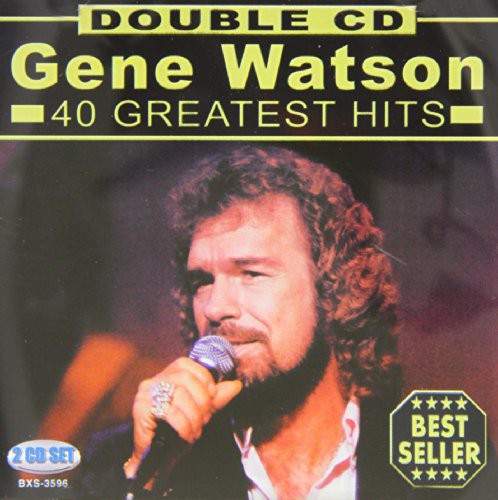 Gene Watson - 40 Greatest Hits