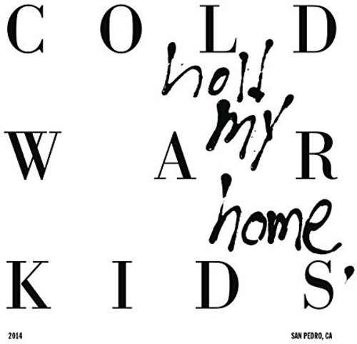Cold War Kids - Hold My Home [Indie Bootleg Version Vinyl]