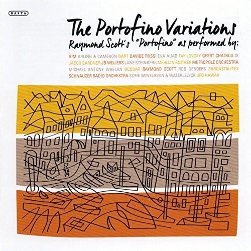 Raymond Scott - The Portofino Variations