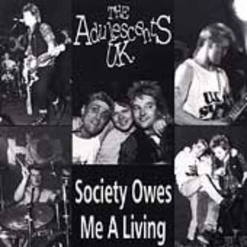 Society Owes Me a Living [Import]