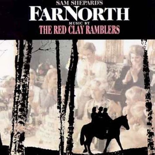 Red Clay Ramblers - Far North