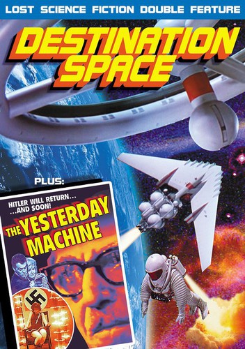 Destination Space /  The Yesterday Machine