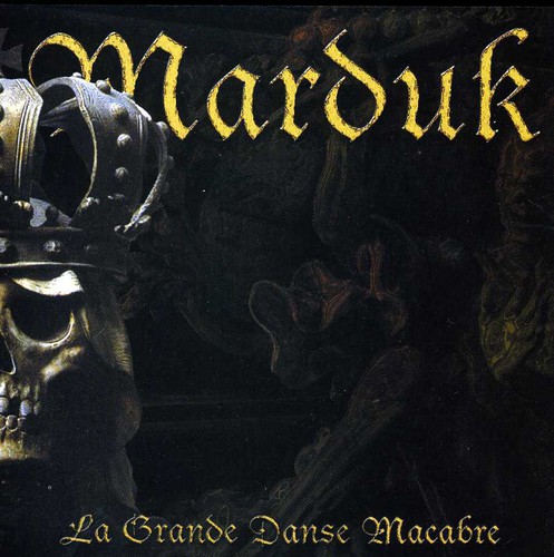 Marduk - La Grande Danse Macabre [Import]