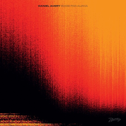 Daniel Avery - Song For Alpha [LP]