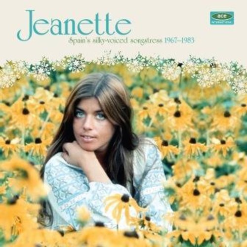 Jeanette - Spain's Silky: Voiced Songstress 1967-1983