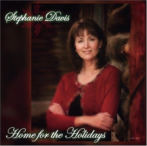 Stephanie Davis - Home for the Holidays